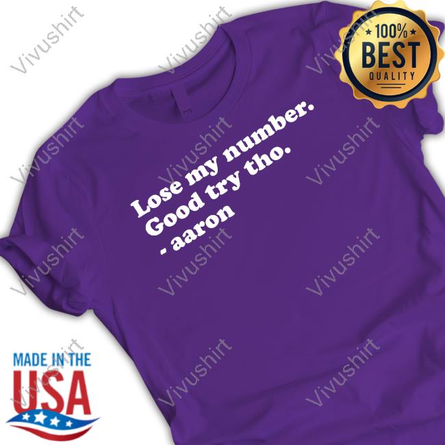 Lose My Number Good Try Tho Aaron Long Sleeve Tee