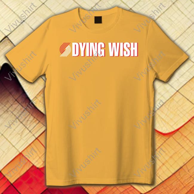 Dying Wish Sweatshirt Dying Wish Long Sleeve Shirt Dyingwishhc