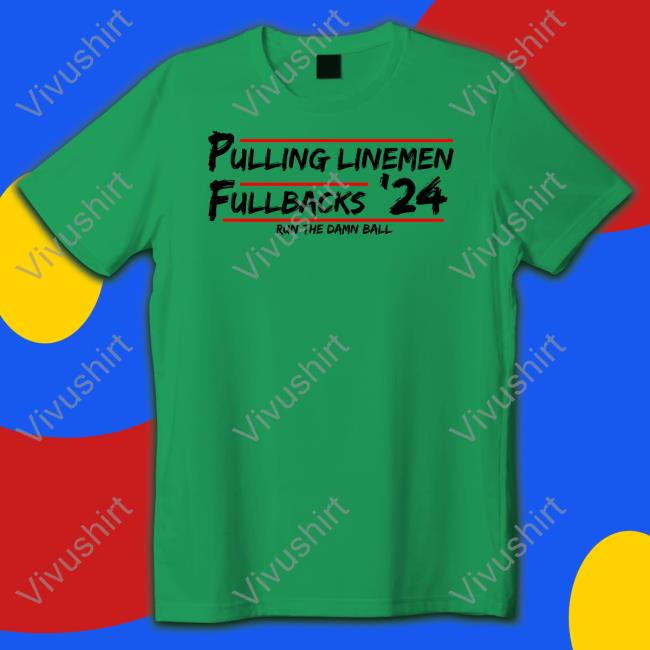 Pulling Linemen Fullbacks'24 Long Sleeve T Shirt