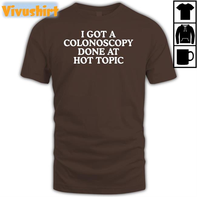 Moxi Mimi Merch I Got A Colonoscopy Done At Hot Topic Hoodie Moximimi Tiktok