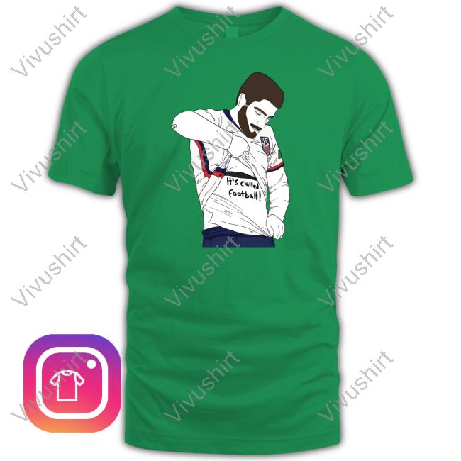 Day 302 It’S Called Football Shirt Ko-Fi Merch
