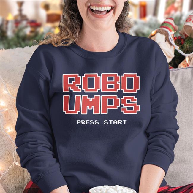 Obvious Shirts Merch Welcome To The Ump Show Robo Umps Press Start Shirt