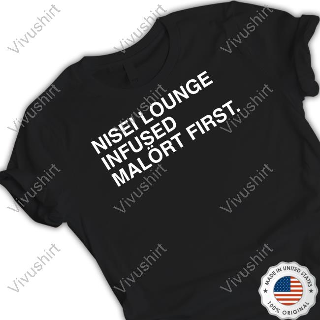 Obvious Shirts Store Nisei Lounge Infused Malort First Long Sleeve T Shirt