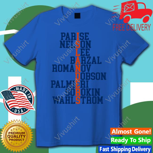 Parise Nelson Lee Barzal Romanov Dobson Palmieri Sorokin Wahlstrom Long Sleeve T Shirt Parise Nelson Lee Barzal Romanov Dobson Palmieri Sorokin Wahlstrom Hoodie