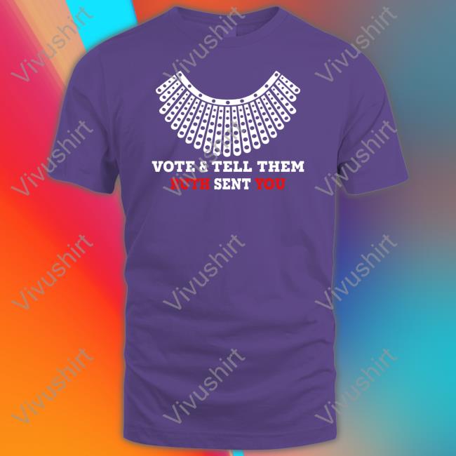 The Rock Vote And Tell Them Ruth Sent You Hoodie