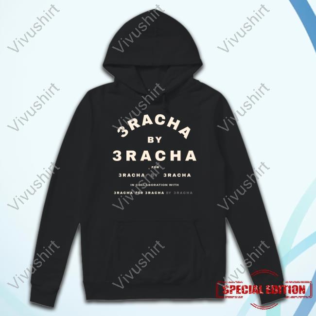 3Racha By 3Racha For 3Racha By 3Racha In Collaboration With 3Racha For 3Racha By 3Racha Tee Shirts