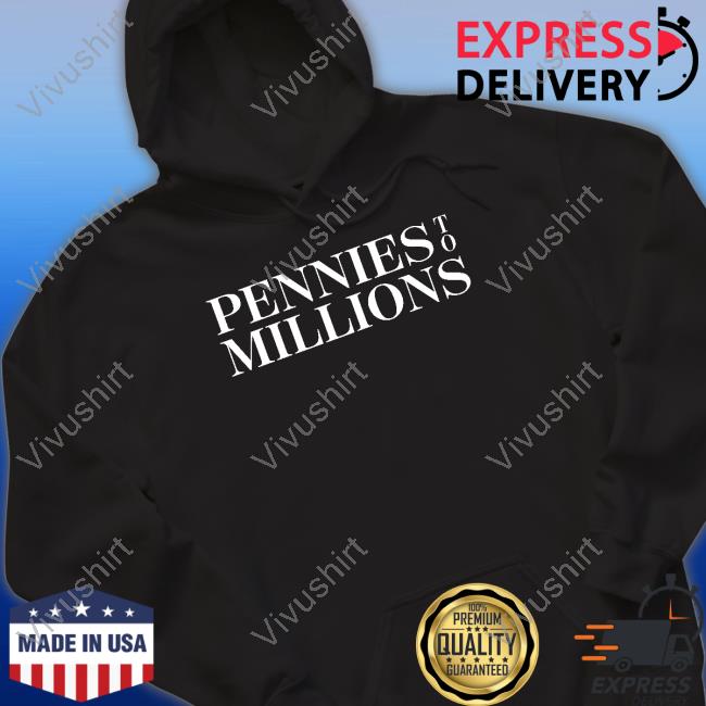 Pennies To Millions Tee