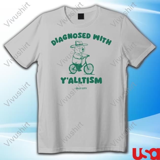 Diagnosed With Y'alltism Funny Shirt