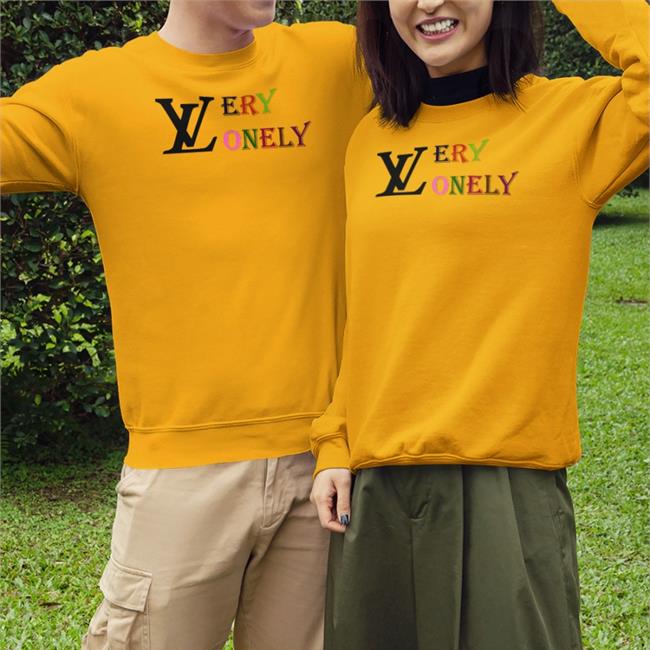 Very Lonely Shirt Shirtsthtgohard Store Shirts That Go Hard