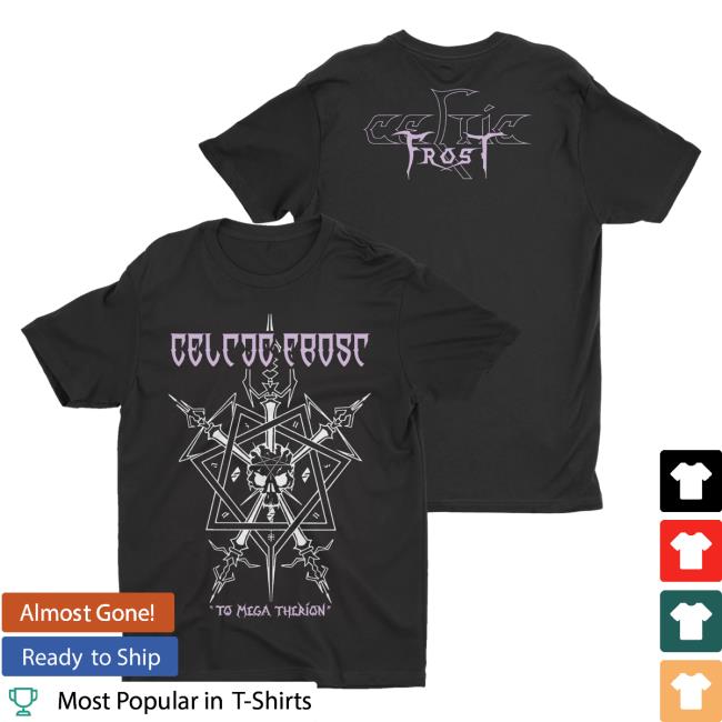 Official Night Shift Merch Indie Merch Store Celtic Frost - To Mega Therion Shirt 2023 Nightshiftmerch Indiemerchstore