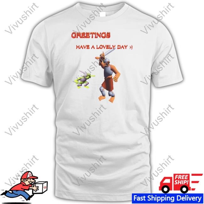 Dogecore Greetings Have A Lovely Day T Shirt