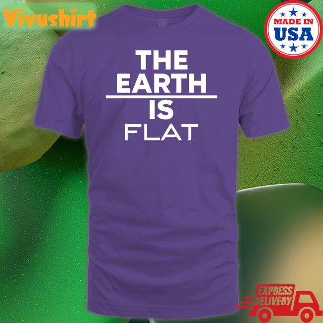Language Simp The Earth Is Flat Tee Shirt Languagesimp
