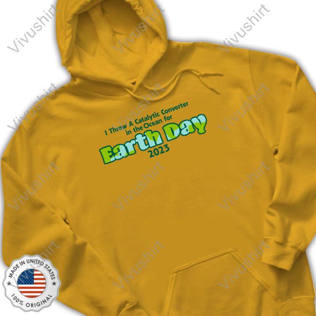 Earth Day 2023 Tee Shirt Shithead Steve Store