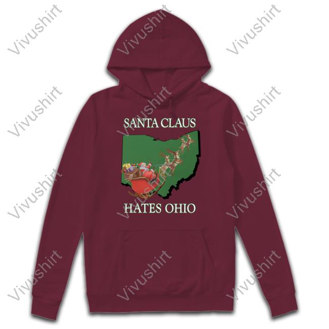 Santa Claus Hates Ohio Shirt