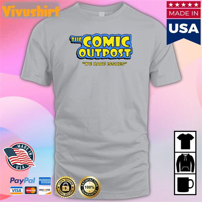 The Comic Outpost T Shirts The Comic Outpost We Have Issues Hoodie