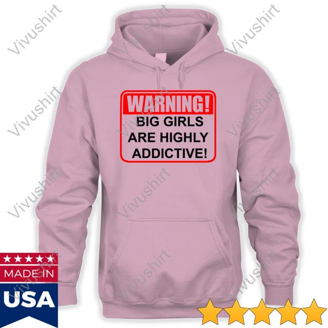 Sandy Cheeks Warning Big Girls Are Highly Addictive T Shirt