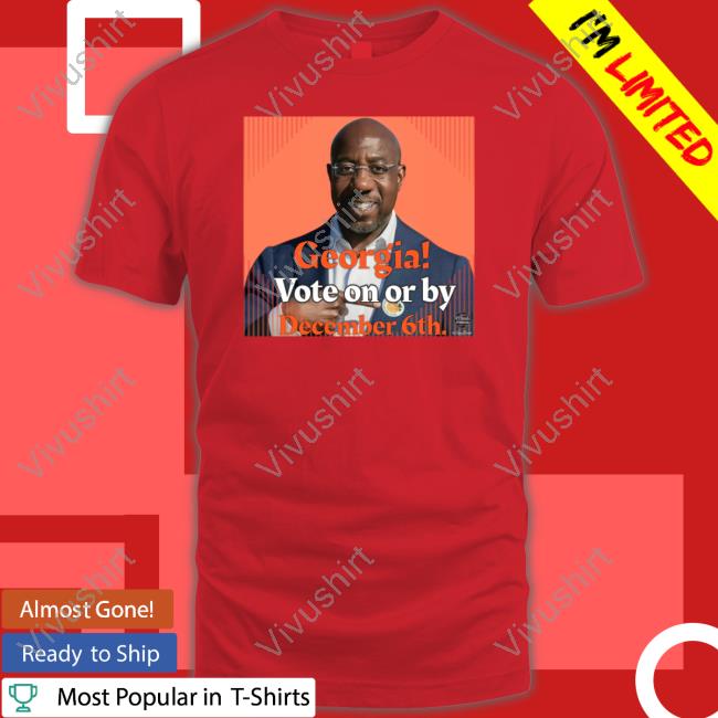 Georgia Vote On Or By December 6Th Long Sleeve T Shirt