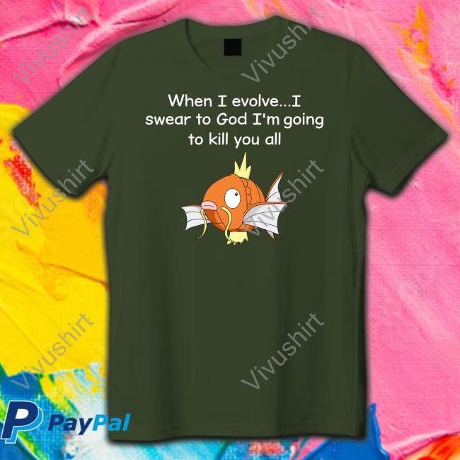 When I Evolve I Swear To God I'm Going To Kill You All Sweatshirt
