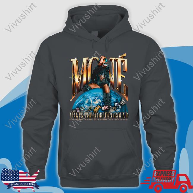 Moné Makes The World Go Round Hoodie MercedesVarnado Mone Makes The World Go Round Hoodie