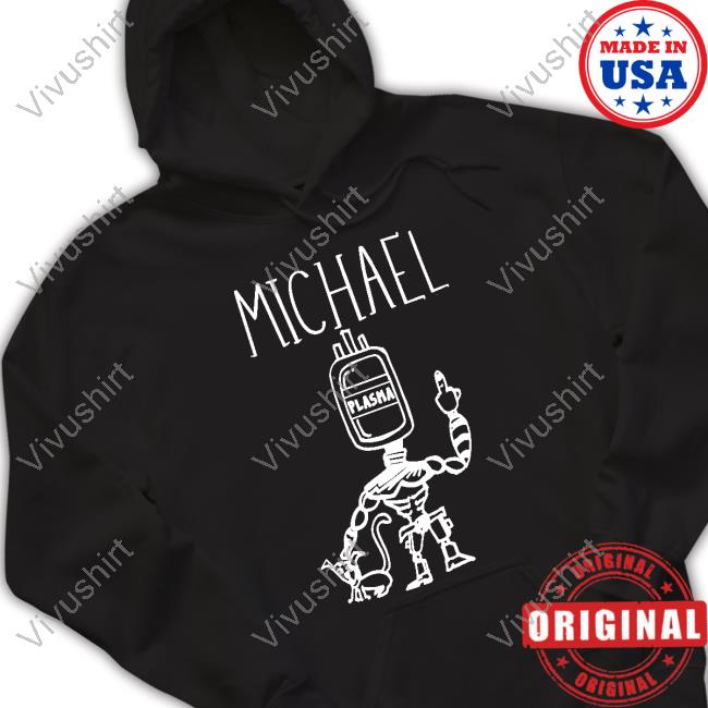 Michael Plasma T Shirt