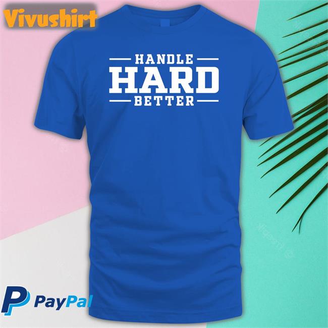 Duke Women’s Basketball Handle Hard Better Tees