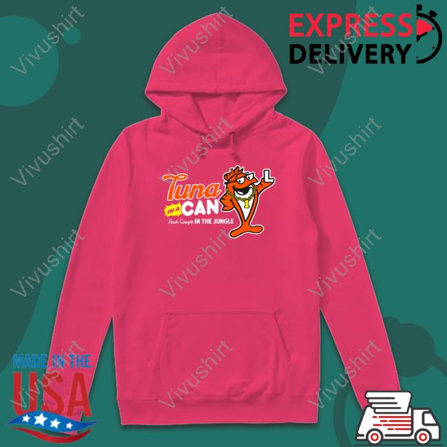 Cincy Shirts Store Tuna In A Can Hoodie