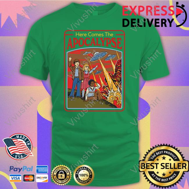 Here Comes The Apocalypse Tee