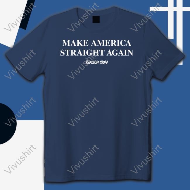 Make America Straight Again Tee Shirt