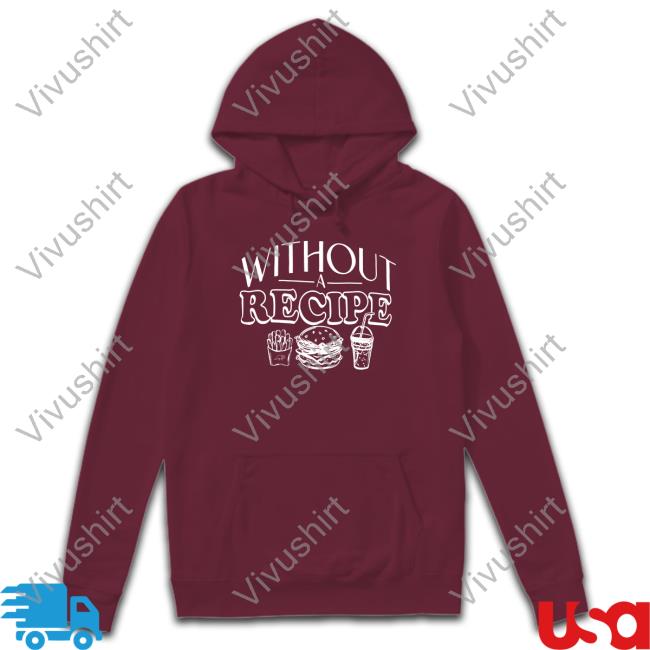 Without Recipe T Shirts Tryguys Without Recipe Shirt