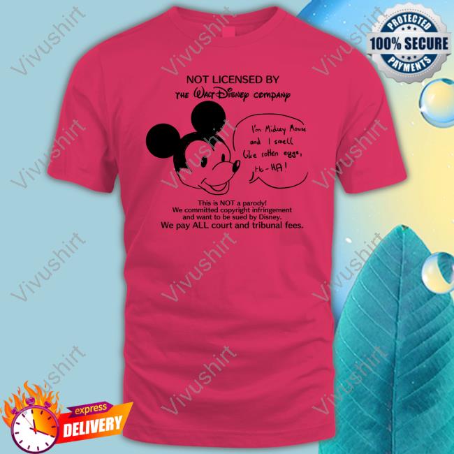 Not Licensed By The Walt Disney Company Shirt