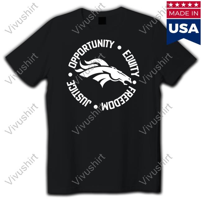 Big Cat Opportunity Equity Freedom Justice Denver Broncos Hoodie Barstoolbigcat