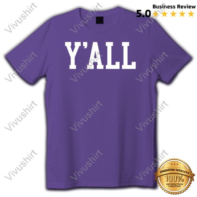 Y'all Sweatshirt