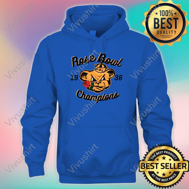 Rose Bowl Champions 1938 T Shirt Rose Bowl Champions 1938 Hoodie