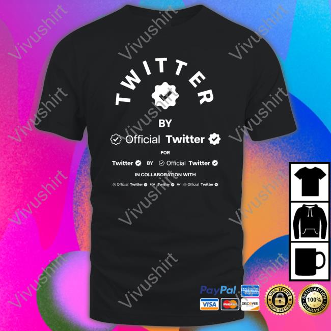 Cottonbureau Twitter By Official Twitter In Collaboration With New Shirt