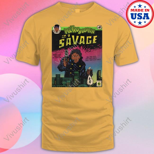 Metro Boomin 21 Savage T Shirt