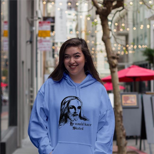 Goodshirts He Would Have Skated Sweatshirt Jesus