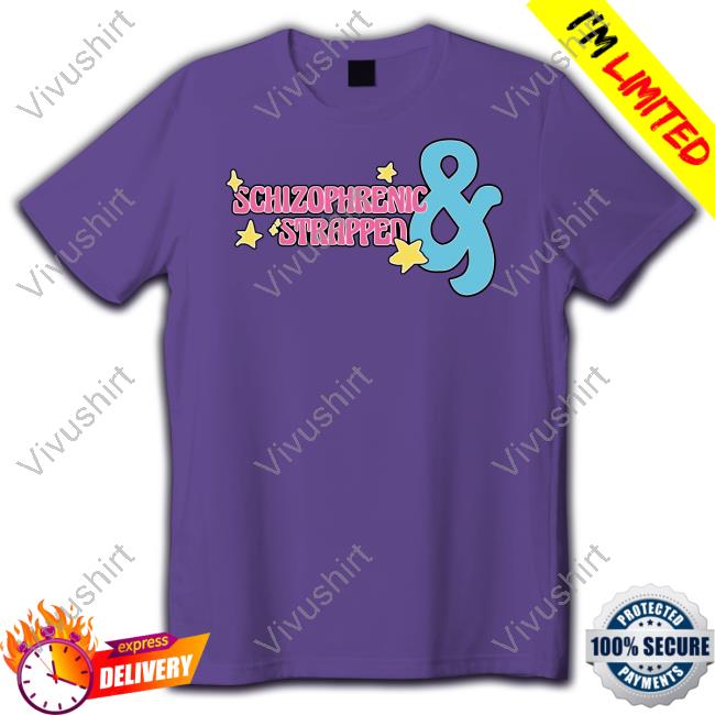 Schizophrenic & Strapped T-Shirt Luccainternational Store