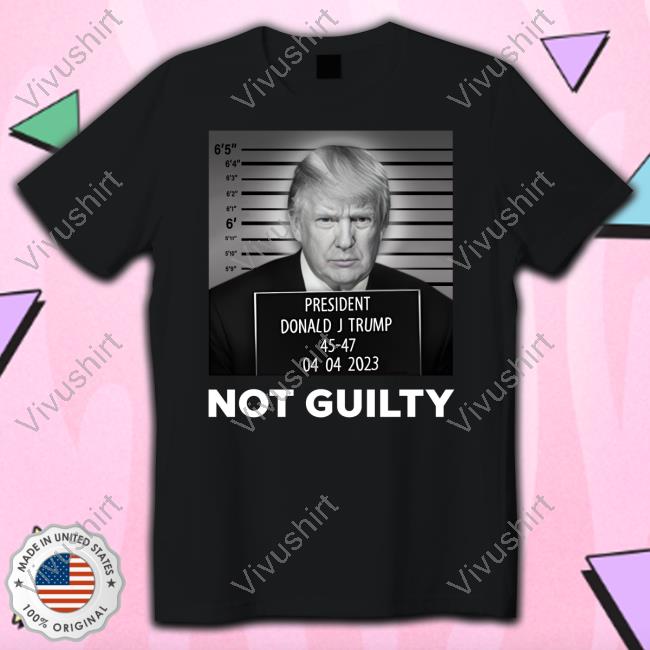 Kenzolynne Trump Mugshot Not Guilty Tee Shirt
