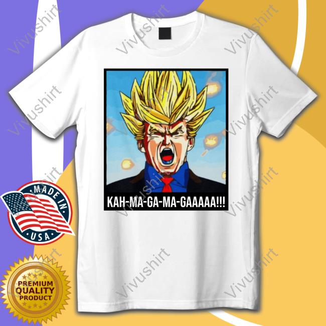 Kah Ma Ga Ma Gaaaaa Shirt