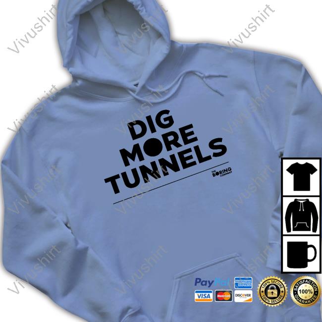 The Boring Company Dig More Tunnels Tank Top Dig More Tunnels New Shirt