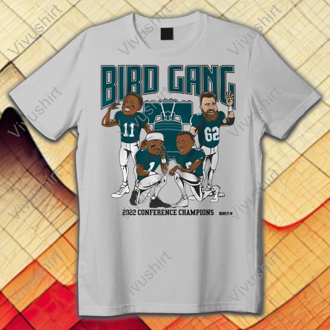 Bird Gang Philadelphia 2022 Conference Champions Shirt