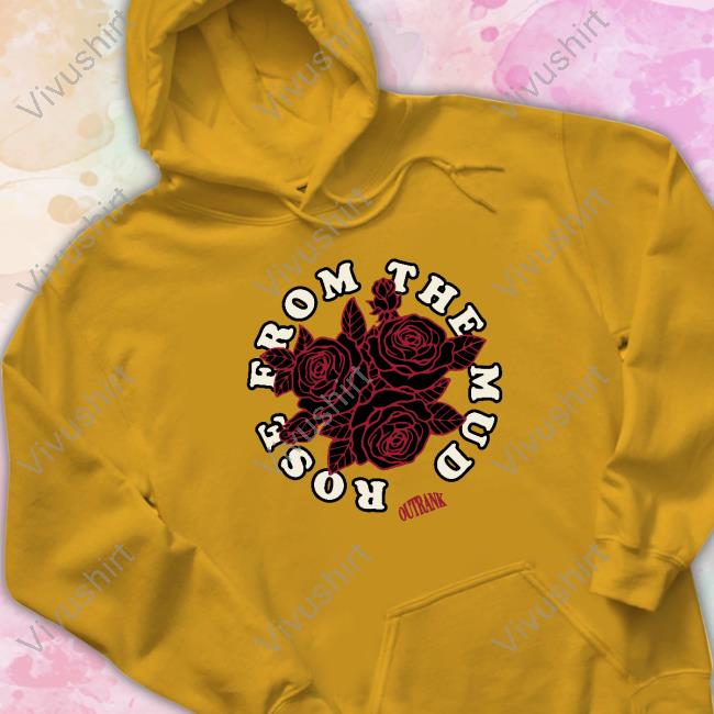 Rose From The Mud Long Sleeve Shirt