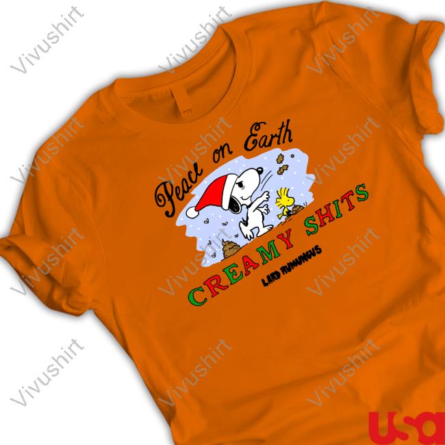 Peace On Earth Creamy Shits Tee Shirt