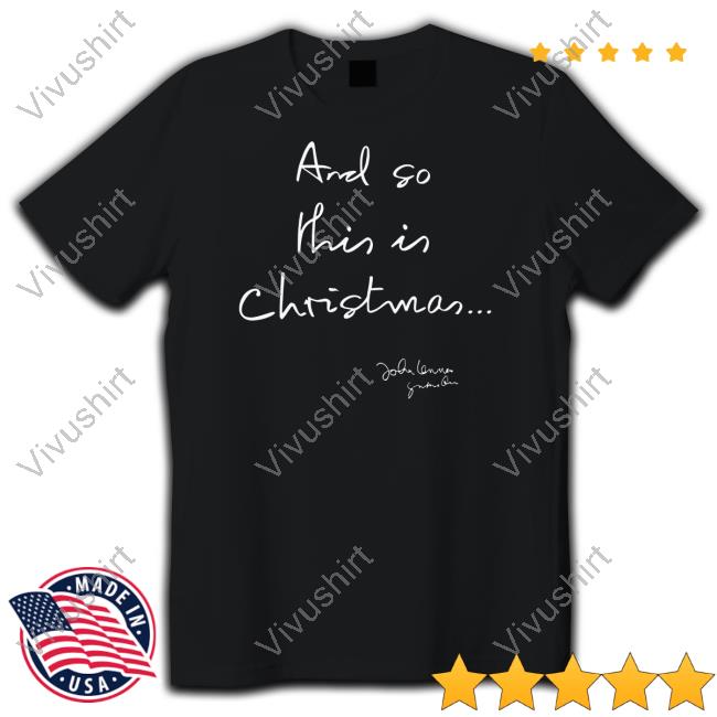 Johnlennon And So This Is Christmas Tee