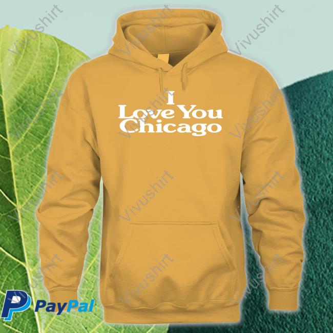 I Love You Chicago Tee I Love You Chicago T Shirts
