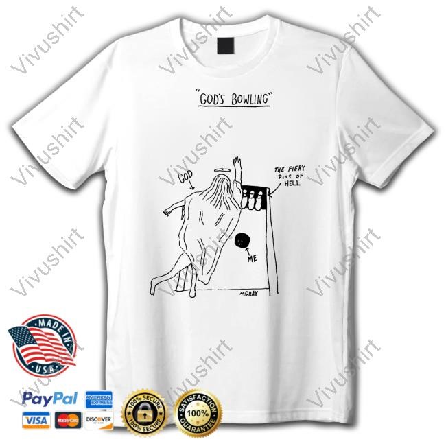 God’S Bowling The Fiery Pits Of Hell Mgray Tee