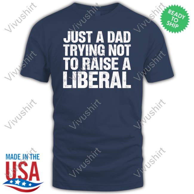 Zeek Arkham Just A Dad Trying Not To Raise A Liberal Long Sleeve Tee Shirt
