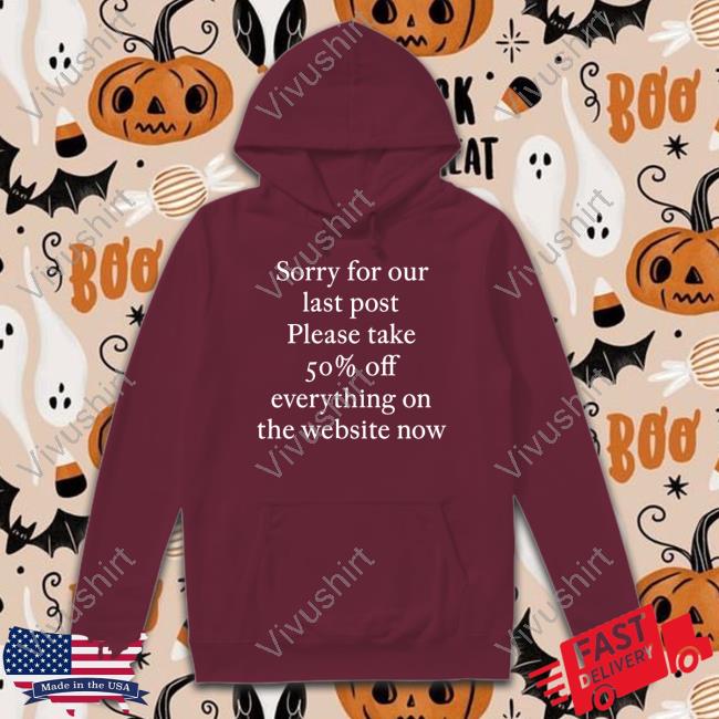 Praying Merch Sorry For Our Last Post Please Take 50% Off Everything On The Website Now Hoodie Prayingg