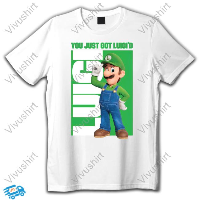 Mario You Just Got Luici'd Shirt