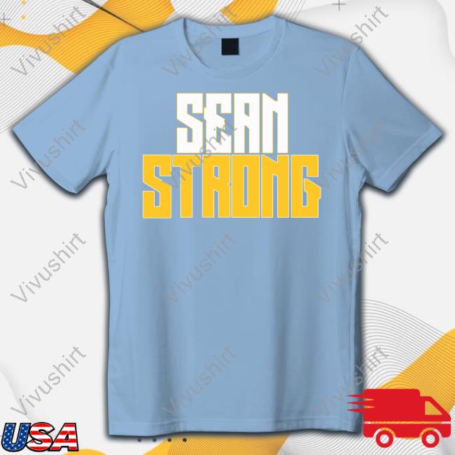 Sean Wallace Sean Strong Shirt